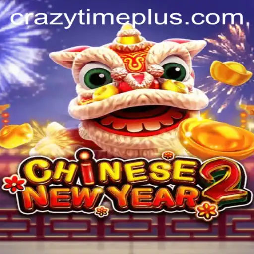 Exploring the Exciting World of CHINESENEWYEAR2 and CrazyTime Plus