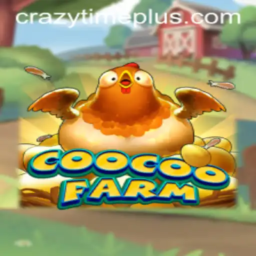 Discover the Thrills of CooCooFarm and the Excitement of CrazyTime Plus