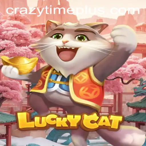 Exploring the Thrills of LuckyCat and CrazyTime Plus