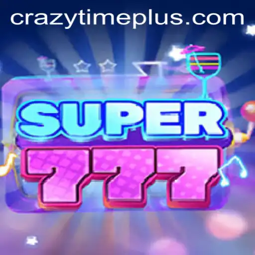 Exploring the Thrills of Super777 and CrazyTime Plus
